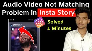 Instagram reels audio story problem | Audio video not matching in instagram story sound problem