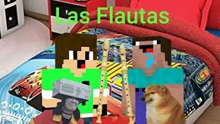 Pengas Y Give Versión Loquendo #4: Las Flautas