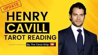 HENRY CAVILL Tarot Reading Update! - An EPIC New Era For The Charming British Actor ❤️ 🙌