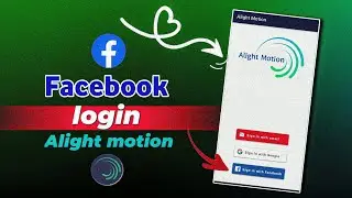 how to alight motion  || Facebook login kemiti karibe edit rasa