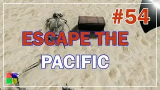 Escape The Pacific Прохождение #54 ♦ ТАЙНА МЕРТВЕЦА ♦