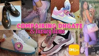 💖✨Comparing DHgate & Luxury Items!!✨🌸