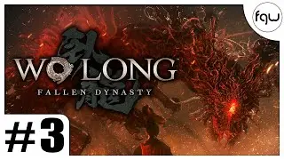 WO LONG: FALLEN DYNASTY Gameplay Playthrough Part 3 [END] (PC 4K 60FPS)