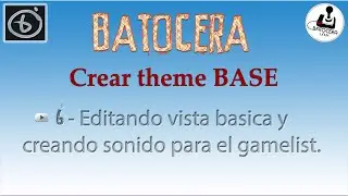 6 - Theme base batocera vista basica y sonido para el gamelist, sfxs
