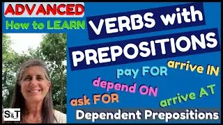 How to LEARN VERBS with PREPOSITIONS | Dependent Prepositions
