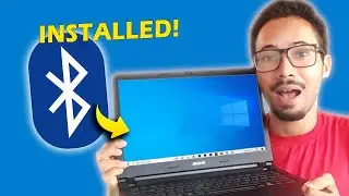 How to Instal Bluetooth on Windows 10/11