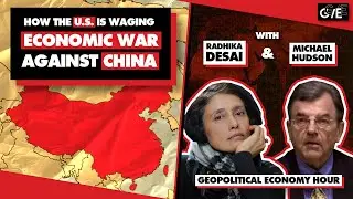 How the US is waging economic war on China
