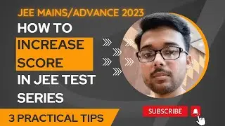 How will my rank in JEE Test series increase | JEE Mains/Advance 2023
