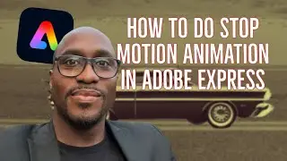 How to do Stop Motion Animation in Adobe Express