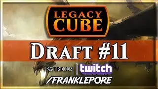 (Magic Online) Legacy Cube Stipulation Draft #11 - 8/7/19