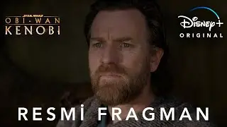 Obi-Wan Kenobi | Resmi Fragman | Disney+