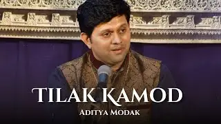 Tilak Kamod - Aditya Modak | Sur Sangat | Soulful Hindustani Classical Vocal Performance |
