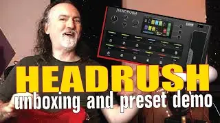 HeadRush Multi-Effects Pedalboard // Unboxing and Preset/Patch Demo!
