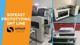 Sofeast Prototyping SMT Line
