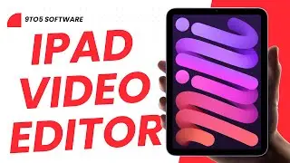 Best Video Editor for iPad in 2024