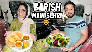 BARISH MAI SEHRI KERNY GAYE 😍 | 3kg Weight Loss Hogya 💪