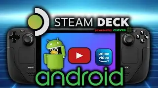 SteamOS 3.5.7 🎮 Demo- YouTube and Amazon Prime Video Waydroid Android APK 🎮 Steam Deck Handheld PC