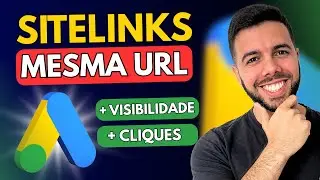 🔥SITELINKS: Como Adicionar Sitelink Usando a Mesma URL - Google Ads Para Afiliados
