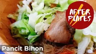 How to Cook Pancit Bihon I After Plates Kitchen I Cooking Video
