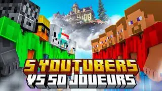 5 YOUTUBEURS vs 50 JOUEURS ! (Minecraft Sky Defender)