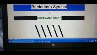 how to type backslash on laptop !! how to type backward slash on windows 10