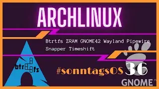 Live installiert - ArchLinux 2022.04 mit GNOME 42 - 