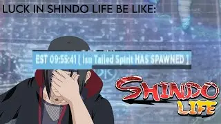 Luck in shindo life be like: