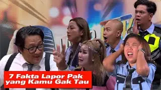 7 FAKTA TENTANG LAPOR PAK YANG KAMU BELUM TAU