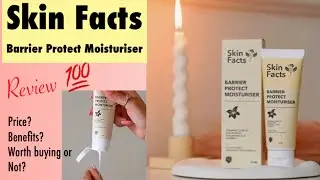 Skin Facts Barrier Protect Moisturizer review |skin facts products @SkinHealth TV with Dr. HS