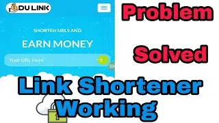 Dulink Problem Solved | Working Again Quick Update | Link Shortener