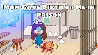 Mom Gave Birth to Me in Prison 🥺 | Toca Sad Story | Toca Life Story