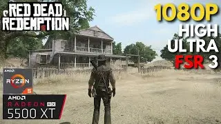 Red Dead Redemption - RX 5500 XT | All Settings Tested
