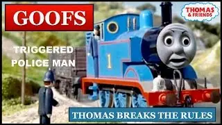 Goofs Found In Thomas Breaks The Rules (All Of The Mistakes)