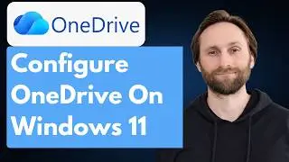 How to Configure OneDrive on Windows 11[Full Guide 2026]
