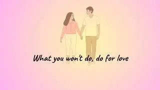 Bobby Caldwell - What You Won't Do for Love | Lyrics