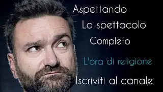 L'ORA DI RELIGIONE | Stand Up Comedy Italia
