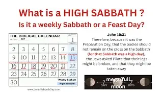What is a High Sabbath? Is it a weekly Sabbath?