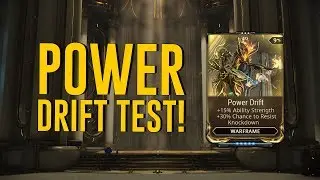 Power Drift Test & All You Need To Know [Halls of Ascension] (Warframe)