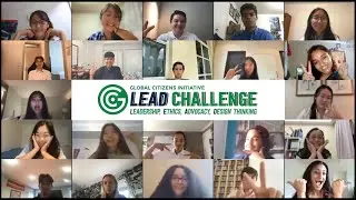 GCI LEAD Challenge: A New Global Citizens Initiative Program in 2021