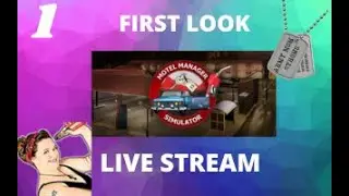 Motel Manager Simulator First Look 3-5 hours Gameplay, Lets Play, Walkthrough Live Stream 1
