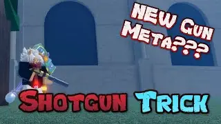 [Gun Meta???] Funni OP Shotgun Trick | GPO