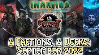 [GWENT 10.9] 6 Factions, 6 Decks: 10.8 September 2022 Decklists