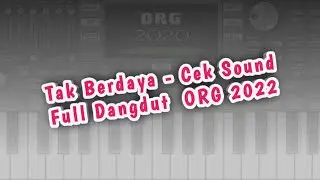 Tak Berdaya - Instrument Cek Sound Full Dangdut ORG 2022 VIP Sofeh Sunrise
