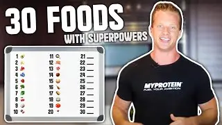 30 Superfoods For Weight Loss, Muscle Growth, Energy, And Heart Health | LiveLeanTV