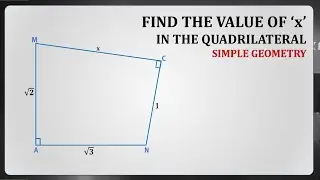 Can you solve this? Olympiad Mathematics | Find the value of x in the quadrilateral