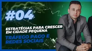 Estratégias para engenheiros e arquitetos crescer em cidade pequena - TRAFEGO PAGO #4