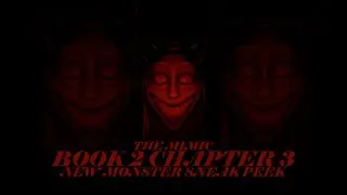 The Mimic Book 2 Chapter 3 New Monster Sneak Peek!