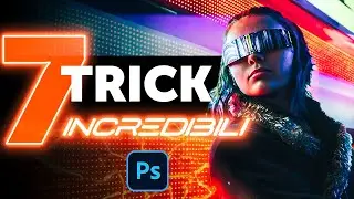 7 Trucchi INCREDIBILI da conoscere in Photoshop