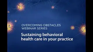 Actionable Insights: Key Steps to Engaging Patients in Psychosocial Interventions