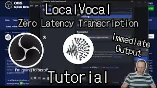 True Real-Time Transcription & Translation with LocalVocal [Tutorial]